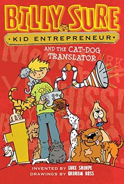 portada Billy Sure Kid Entrepreneur and the Cat-Dog Translator