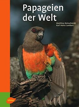 portada Papageien der Welt. (en Alemán)