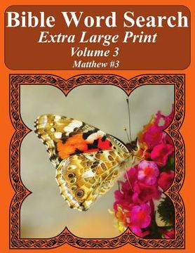 portada Bible Word Search Extra Large Print Volume 3: Matthew #3 (in English)