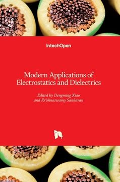 portada Modern Applications of Electrostatics and Dielectrics (en Inglés)
