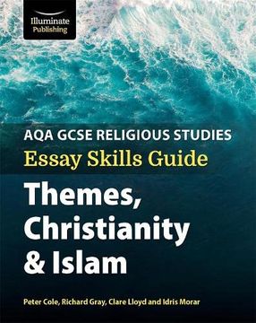 portada Aqa Gcse Religious Studies Essay Skills Guide: Themes, Christianity and Islam 