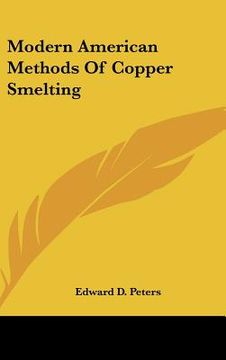 portada modern american methods of copper smelting (en Inglés)