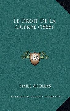portada Le Droit De La Guerre (1888) (in French)