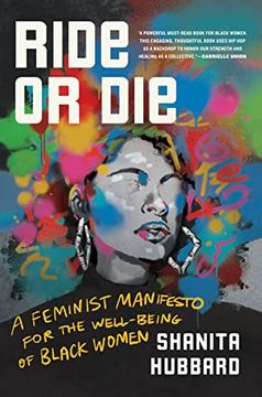 portada Ride or Die: A Feminist Manifesto for the Well-Being of Black Women (in English)