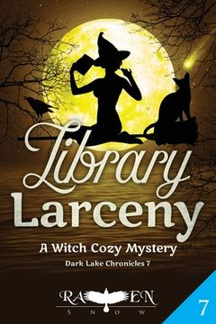 portada Library Larceny: A Witch Cozy Mystery (en Inglés)