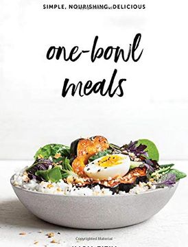 portada One-Bowl Meals: Simple, Nourishing, Delicious (in English)