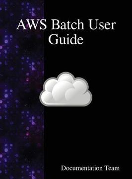 portada AWS Batch User Guide (in English)
