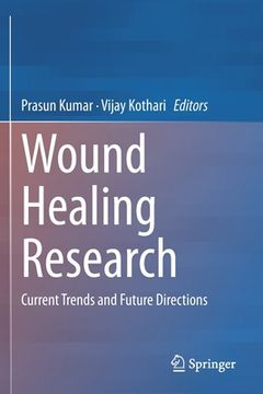 portada Wound Healing Research: Current Trends and Future Directions