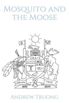 portada Mosquito and the Moose (en Inglés)