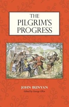 portada The Pilgrim's Progress: Edited by George Offor with Marginal Notes by Bunyan (in English)