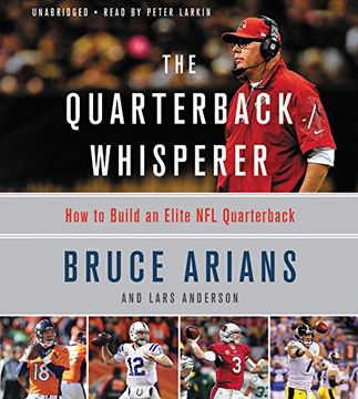 portada The Quarterback Whisperer: How to Build an Elite nfl Quarterback ()