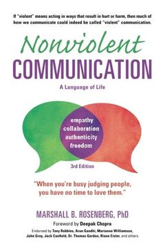 portada Nonviolent Communication: A Language of Life: Life-Changing Tools for Healthy Relationships (en Inglés)