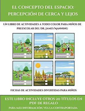 portada Fichas de Actividades Divertidas Para Niños (el Concepto del Espacio: Percepción de Cerca y Lejos): Este Libro Contiene 30 Fichas con Actividades a Todo Color Para Niños de 4 a 5 Años