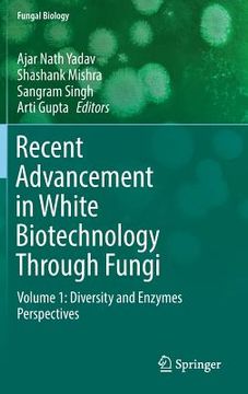 portada Recent Advancement in White Biotechnology Through Fungi: Volume 1: Diversity and Enzymes Perspectives (en Inglés)