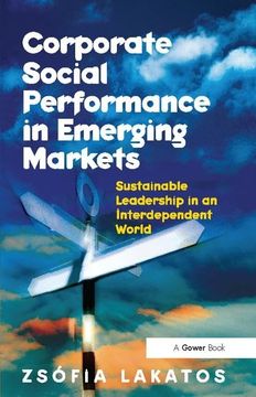 portada Corporate Social Performance in Emerging Markets: Sustainable Leadership in an Interdependent World (in English)
