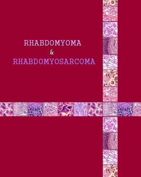 portada Rhabdomyoma & Rhabdomyosarcoma (in English)