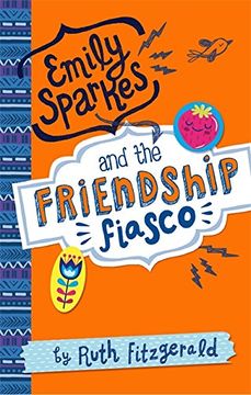 portada Emily Sparkes and the Friendship Fiasco