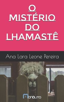 portada O mistério do Lhamastê (en Portugués)
