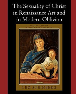 portada The Sexuality of Christ in Renaissance art and in Modern Oblivion (en Inglés)