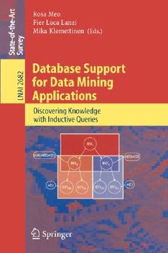 portada database support for data mining applications: discovering knowledge with inductive queries (en Inglés)