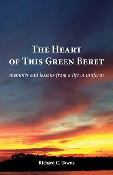 portada The Heart of This Green Beret