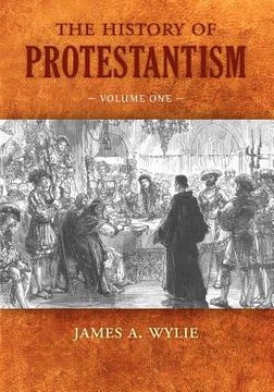 portada the history of protestantism: volume one (en Inglés)