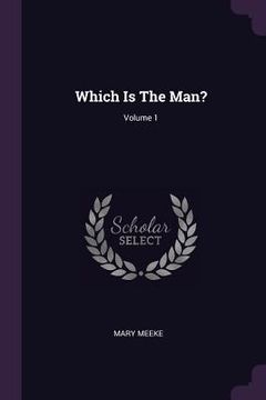portada Which Is The Man?; Volume 1 (en Inglés)