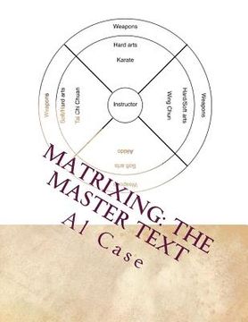 portada Matrixing: The Master Text (en Inglés)