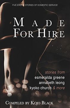 portada Made for Hire: Five Erotic Stories of Domestic Service 