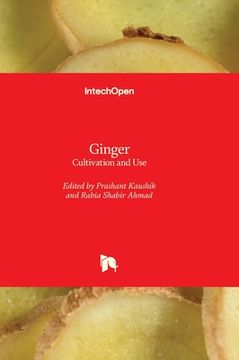 portada Ginger - Cultivation and Use