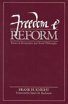 portada freedom and reform: essays in economics and social philosophy (in English)