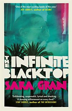 portada The Infinite Blacktop: A Claire Dewitt Novel (in English)