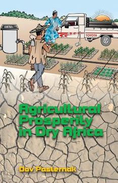 portada Agricultural Prosperity in Dry Africa (en Inglés)