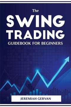 portada The Swing Trading Guidebook for Beginners (en Inglés)