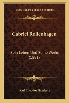 portada Gabriel Rollenhagen: Sein Leben Und Seine Werke (1881) (en Alemán)