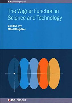 portada Wigner Function in Science and Technology (Programme: Iop Expanding Physics) (en Inglés)