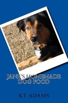 portada Jane's Homemade Dog Food