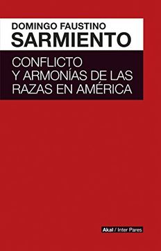 portada Conflicto y Armonias de las Razas de America