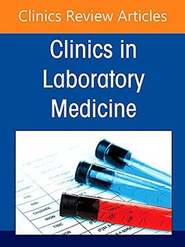 portada Detection of Sars-Cov-2 Antibodies in Diagnosis and Treatment of Covid-19, an Issue of the Clinics in Laboratory Medicine (Volume 42-1) (The Clinics: Internal Medicine, Volume 42-1) (en Inglés)