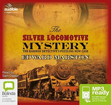 portada The Silver Locomotive Mystery: 6 (Railway Detective) () (en Inglés)