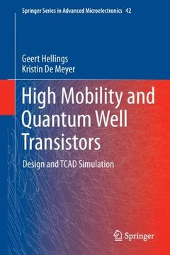 portada high mobility and quantum well transistors: design and tcad simulation (en Inglés)