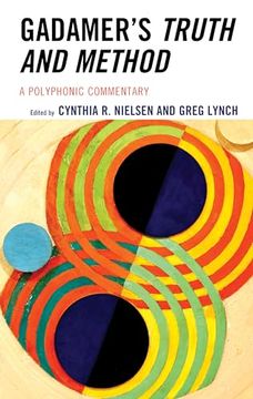 portada Gadamer's Truth and Method: A Polyphonic Commentary (en Inglés)