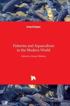 portada Fisheries and Aquaculture in the Modern World (en Inglés)