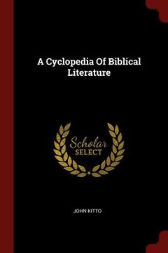 portada A Cyclopedia Of Biblical Literature