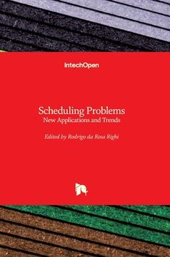portada Scheduling Problems: New Applications and Trends
