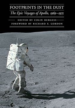 portada Footprints in the Dust: The Epic Voyages of Apollo, 1969-1975 (Outward Odyssey: A People's History of Spaceflight) (in English)