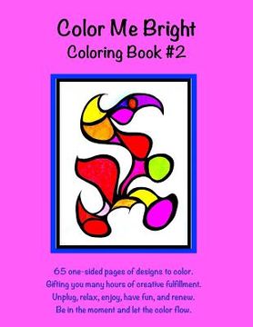 portada Color Me Bright Coloring Book #2 (in English)