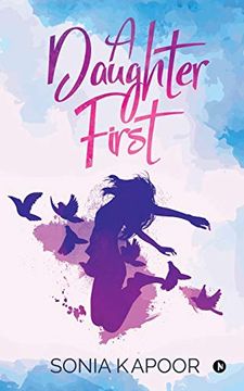 portada A Daughter First (en Inglés)