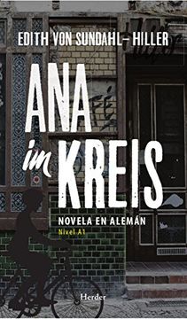 portada Ana im Kreis: Novela en Alemán, Nivel a1