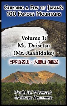 portada Climbing a Few of Japan's 100 Famous Mountains - Volume 1: Mt. Daisetsu (Mt. Asahidake)